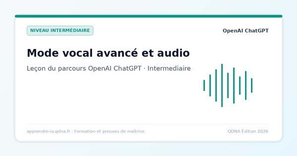 Mode vocal avancé et audio : dialogue naturel en direct