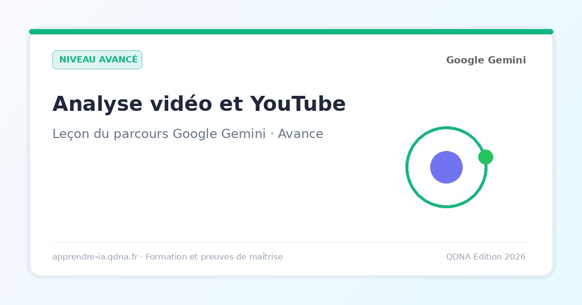 Analyser une vidéo avec Gemini : synthèse et repères minutés