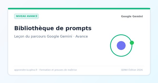 Bibliothèque de prompts Gemini : capitaliser à l'échelle du pôle