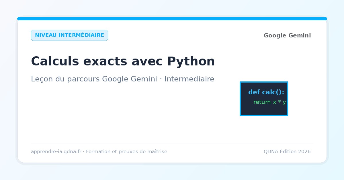 Calculs et données avec Python : fiabiliser les chiffres dans Gemini