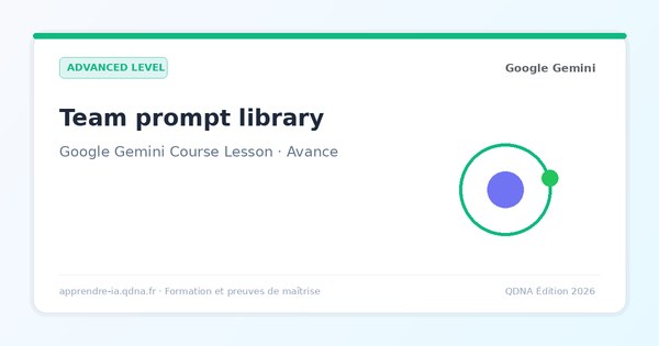 Gemini prompt library: scaling team knowledge and templates