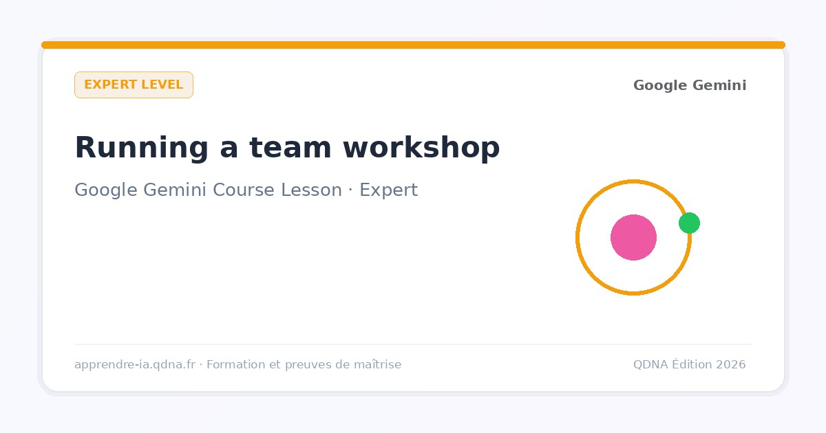 Run a Gemini workshop: train your colleagues in one hour