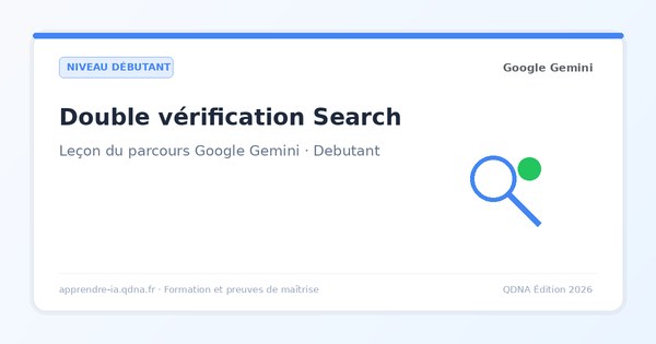Vérifier avec Google Search : le bouton de double vérification