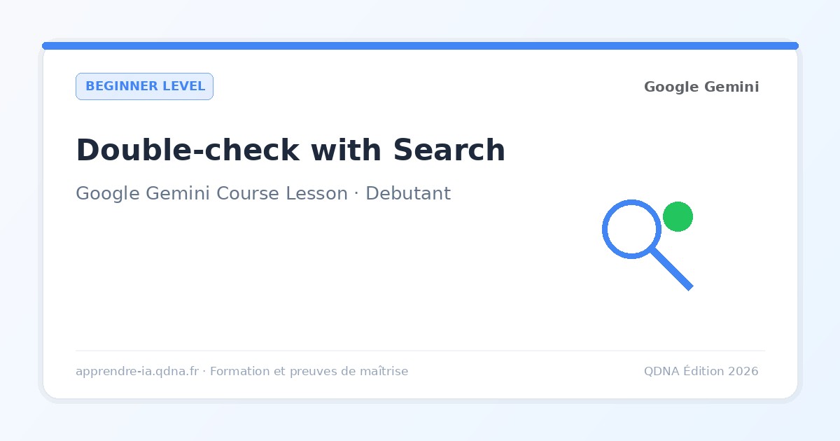 Verify with Google Search: the double-check button